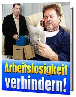 Arbeitslosigkeit verhindern